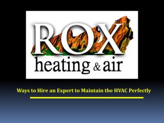 Ways to Hire an Expert to Maintain the HVAC Perfectly.pdf