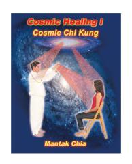 mantak chia - cosmic healing i.pdf