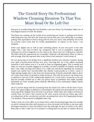 The Untold Story On Professional Window Cleaning Houston Tx That You Must Read Or Be Left Out.doc